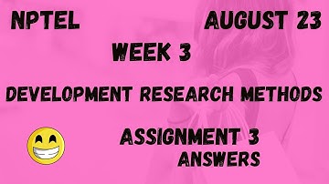 Assignment 3 | Development Research Methods Week 3 | NPTEL @HanumansView