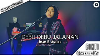 DEBU DEBU JALANAN - IMAM S. ARIFIN | COVER [LIRIK] BY BINTI SYAFA'AH #BersamaBintang screenshot 4