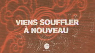 Viens souffler à nouveau | Hillsong En Français chords