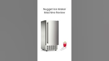 Nugget Ice Maker Machine Review