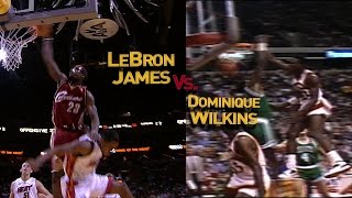 Lebron James Vs Dominique Wilkins In-Game Dunk Off
