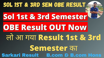 Sol OBE 1st & 3rd Semester Result Decleard Now | B.com & B.com Hons |OBE Result 2021 |Sarkari Result