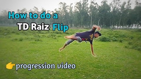 How to TD RAIZ Flip || progression video 🔥
