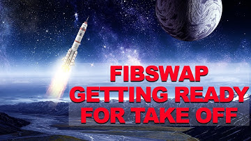 FibSwap Getting ready For Take Off