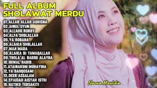 ALLAH ALLAH AGHISNA,AINUL UYUN,ALLAHU ROBBY-FULL ALBUM SHOLAWAT MERDU NAZWA MAULIDIA