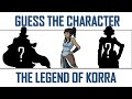 Guess the Character &quot;THE LEGEND OF KORRA&quot; || Fun Quiz