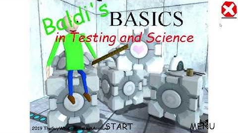 Baldi + Portal 2 = Baldi