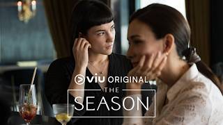 Viu Original, THE SEASON | Ep 5 Highlight