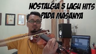 Download lagu Nostalgia 5 Lagu Hits 2000an - Violin