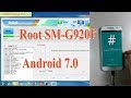 Root Samsung G920F Android 7.0 by Odin.