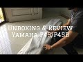 Unboxing and Review Yamaha P45/P45B Digital Piano