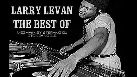 LARRY LEVAN THE BEST OF MIX BY STEFANO DJ STONEANG...