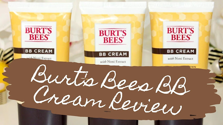 Review burts bees bb cream năm 2024