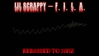 Lil Scrappy - F.I.L.A. (Rebassed To 31HZ)