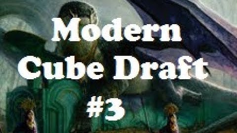 Modern Cube Draft #3: Drafting the Tim Special (No Round 3)