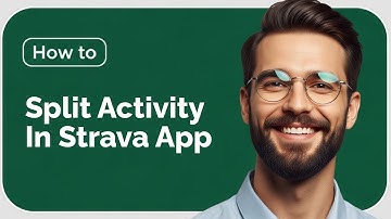 How To Split Activity in Strava App (2025) | Step-by-Step Guide