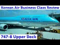 Korean Air 747-8 Business Class on the Upper Deck