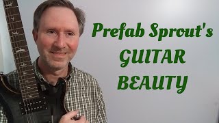 &quot;Grief Built the Taj Mahal&quot; analysis/guitar performance