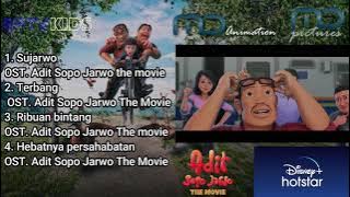 Kumpulan Lagu Adit Sopo Jarwo (OST. Adit Sopo Jarwo The Movie)