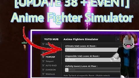Auto Infinity tower +[🌑 UPD 38 + Event] Anime Fighters Simulator MANY FEATURES!