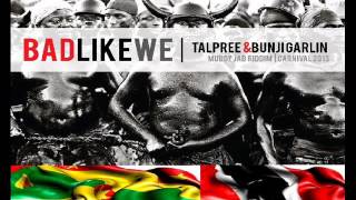 TALLPREE & BUNJI GARLIN - BAD LIKE WE - MUDDY JAB RIDDIM - TRINIDAD / GRENADA SOCA 2013
