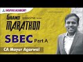 SBEC Marathon | Part A| CA Mayur Agarwal| Dec 20