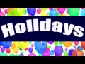 Holidays | Learn about Holidays for Children