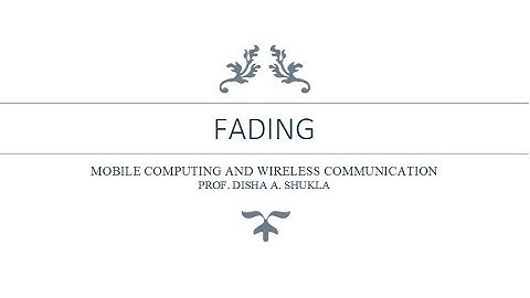 Unit2 Chapter3 Topic6 Fading