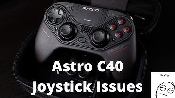 Astro C40 Update - Joystick Issues