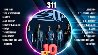 311 Greatest Hits 2024 - Pop Music Mix - Top 10 Hits Of All