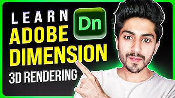 How to use Adobe Dimension | Complete Guide for Beginners 2025
