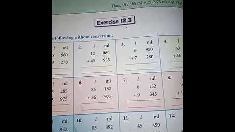 Class 3: Maths Exercise 12.3 / 12.4(Add without Conversion in Capacity) Page 118, 119