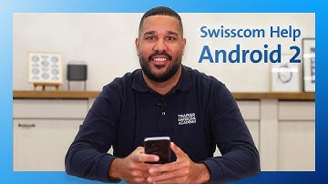 Android Modul 2 - Swisscom Help