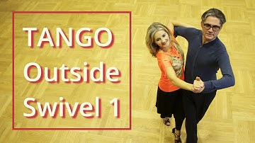 How to Dance Tango? | Outside Swivel 1 | Silver Routine