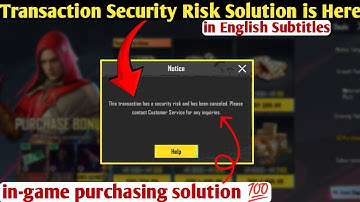 Transaction has a Security Risk in-game Purchasing Solution is Here | Activate Cheap Rate Prime Plus