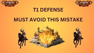 EVONY - Must Avoid This Mistake (T1 Defense- Small Layers)