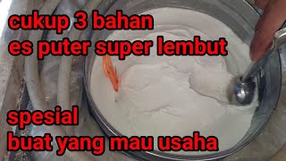 cara membuat es puter ala Asep sundana part.3 #caramembuatesputer