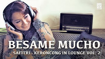 Safitri - Besame Mucho (Lyric) IMC RECORDS