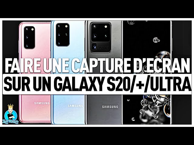 Comment faire une capture d'écran sur Samsung S20, Screenshot