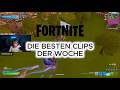 🏆IST ER EIN LEOPARD ODER WAS?!😡 | DIE BESTEN FORTNITE CLIPS DER WOCHE🏆