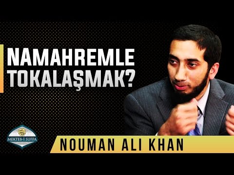 Namahremle Kırmamak İçin Tokalaşılır Mı? [Nouman Ali Khan] [Türkçe Altyazılı]