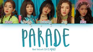 Parade (안녕, 여름) - Red Velvet (레드벨벳) [HAN/ROM/ENG COLOR CODED LYRICS]