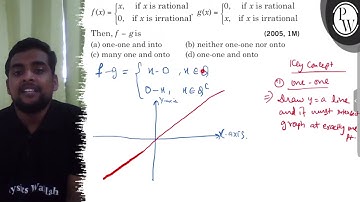 f(x)={[                   x,   if  x  is rational;                   0, if  x  is irrational ] g(...