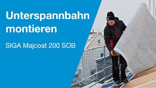 Unterspannbahn SIGA Majcoat 200 SOB montieren