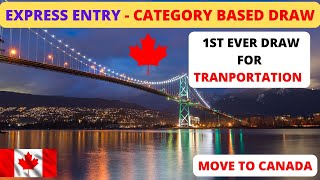 1ST EVER TRANSPORT CATEGORY DRAW IN EXPRESS ENTRY #264 | MOVE TO CANADA | @CanVisaPathway by CanVisa Pathway 484 views 7 months ago 8 minutes, 9 seconds