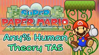 Super Paper Mario - Any% Human Theory TAS Showcase w/ Commentary [SPM TAS]