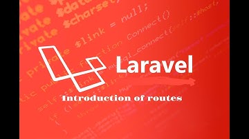 Introduction of routes in laravel 5.7 || laravel routing || routing in laravel by laravel master