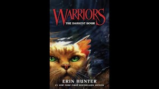 Warrior Cat Wednesday! Book 6: The Darkest Hour Chapter 1 and Prologue