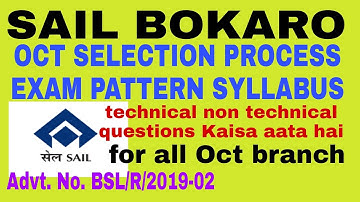 SAIL BOKARO OCT SELECTION PROCESS EXAM PATTERN SYLLABUS || ALL BRANCH || OCTT