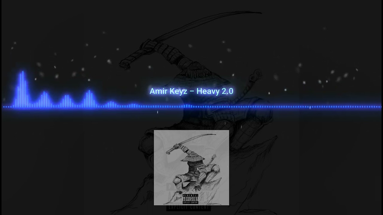 Watch Amir Keyz - Heavy 2.0 (Official Áudio) on YouTube Watch Amir Keyz - Heavy 2.0 (Official Áudio) on YouTube